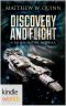 [Fallen Empire Universe 01] • Fallen Empire · Discovery and Flight (Kindle Worlds Novella) (Choi and Watson Book 2)